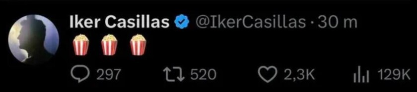 皇马传奇门将卡西利亚斯在平台上贴出了三个“爆米花”的表情符号