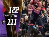 NBA杯-猛龙122-111步行者，巴恩斯35+9，哈利伯顿30分