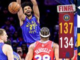 NBA-掘金137-134险胜76人终结连败，马克西空砍42分