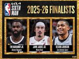 NBA官方公布2025-26赛季最佳第六人候选名单引热议