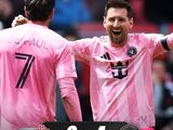 美职联-迈阿密国际4-2客胜多伦多FC，梅西两助攻+破门